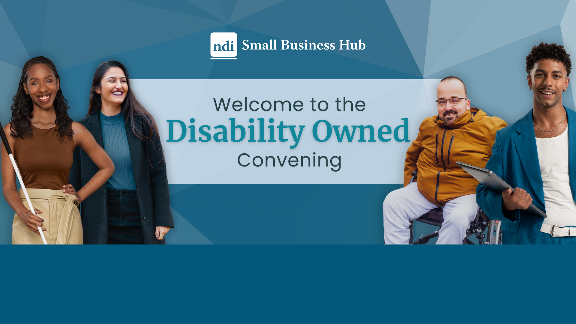 Welcome to the Disability Owned Convening banner image with people pictured